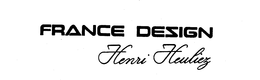 FRANCE DESIGN HENRI HEULIEZ trademark
