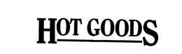 HOT GOODS trademark