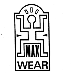 MAX WEAR trademark