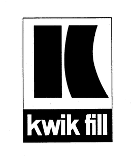 K KWIK FILL trademark