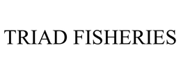 TRIAD FISHERIES trademark