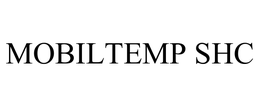 MOBILTEMP SHC trademark
