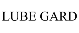 LUBE GARD trademark