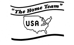 "THE HOME TEAM" USA trademark