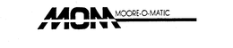 MOM MOORE-O-MATIC trademark