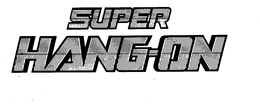 SUPER HANG-ON trademark