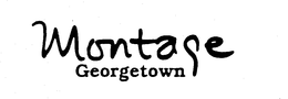 MONTAGE GEORGETOWN trademark