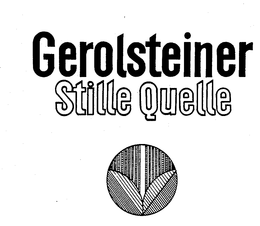 GEROLSTEINER STILLE QUELLE trademark