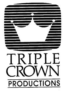 TRIPLE CROWN PRODUCTIONS trademark