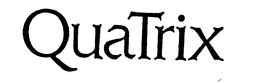 QUATRIX trademark