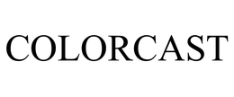 COLORCAST trademark