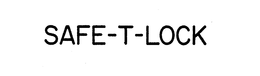 SAFE-T-LOCK trademark
