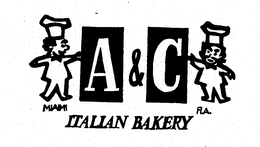 A & C MIAMI FLA. ITALIAN BAKERY trademark