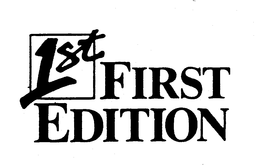 1ST FIRST EDITION trademark