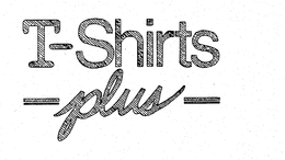T-SHIRTS PLUS trademark