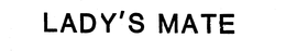 LADY'S MATE trademark
