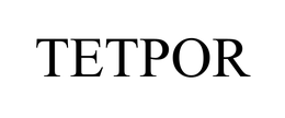TETPOR trademark