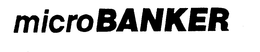 MICROBANKER trademark