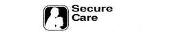 SECURE CARE trademark