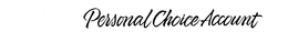 PERSONAL CHOICE ACCOUNT trademark
