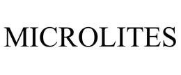 MICROLITES trademark