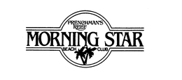 FRENCHMAN'S REEF MORNING STAR BEACH CLUB trademark