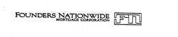 FN FOUNDERS NATIONWIDE MORTGAGE CORPORATION trademark