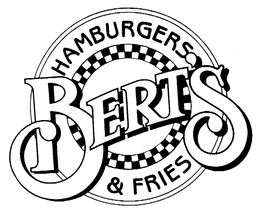 BERT'S HAMBURGERS & FRIES trademark