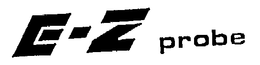 E-Z PROBE trademark