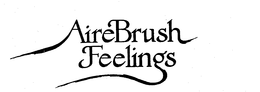 AIREBRUSH FEELINGS trademark