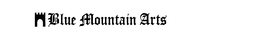 BLUE MOUNTAIN ARTS trademark