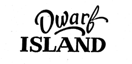 DWARF ISLAND trademark