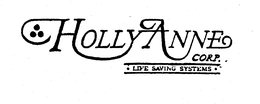 HOLLYANNE CORP. -LIFE SAVING SYSTEMS- trademark