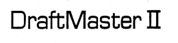DRAFTMASTER II trademark