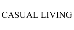 CASUAL LIVING trademark