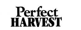 PERFECT HARVEST trademark