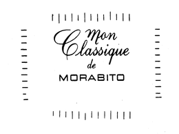 MON CLASSIQUE DE MORABITO trademark