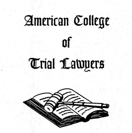 AMERICAN COLLEGE OF TRIAL LAWYERS trademark