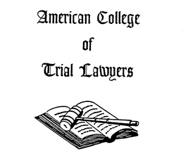 AMERICAN COLLEGE OF TRIAL LAWYERS trademark