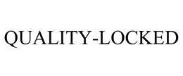 QUALITY-LOCKED trademark