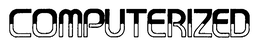 COMPUTERIZED trademark