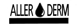 ALLER-DERM trademark