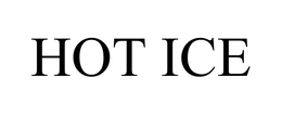HOT ICE trademark