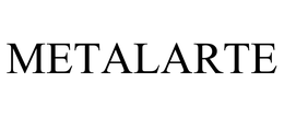 METALARTE trademark