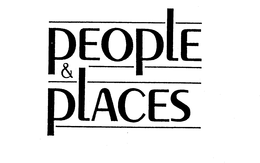 PEOPLE & PLACES trademark