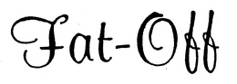 FAT-OFF trademark