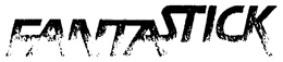 FANTASTICK trademark