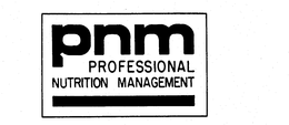 PNM PROFESSIONAL NUTRITION MANAGEMENT trademark