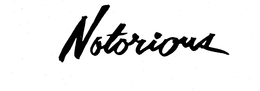 NOTORIOUS trademark