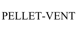 PELLET-VENT trademark